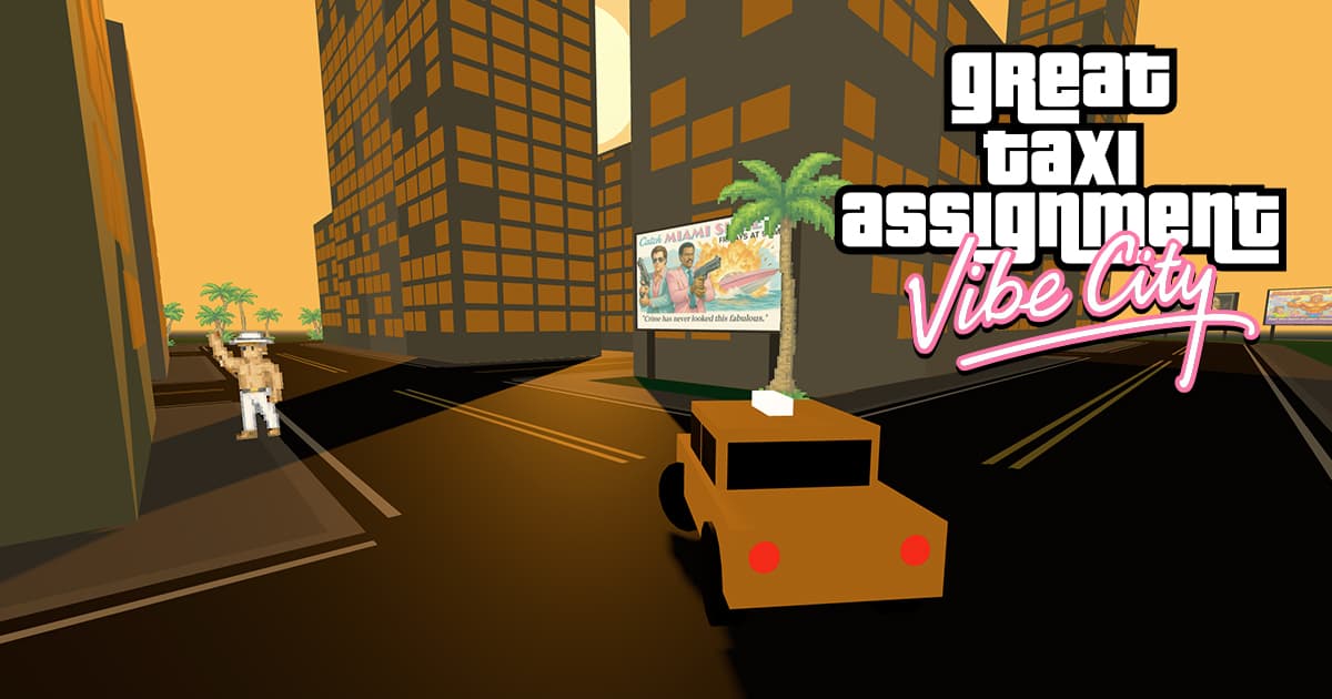 Great Taxi Assignment: Vibe City