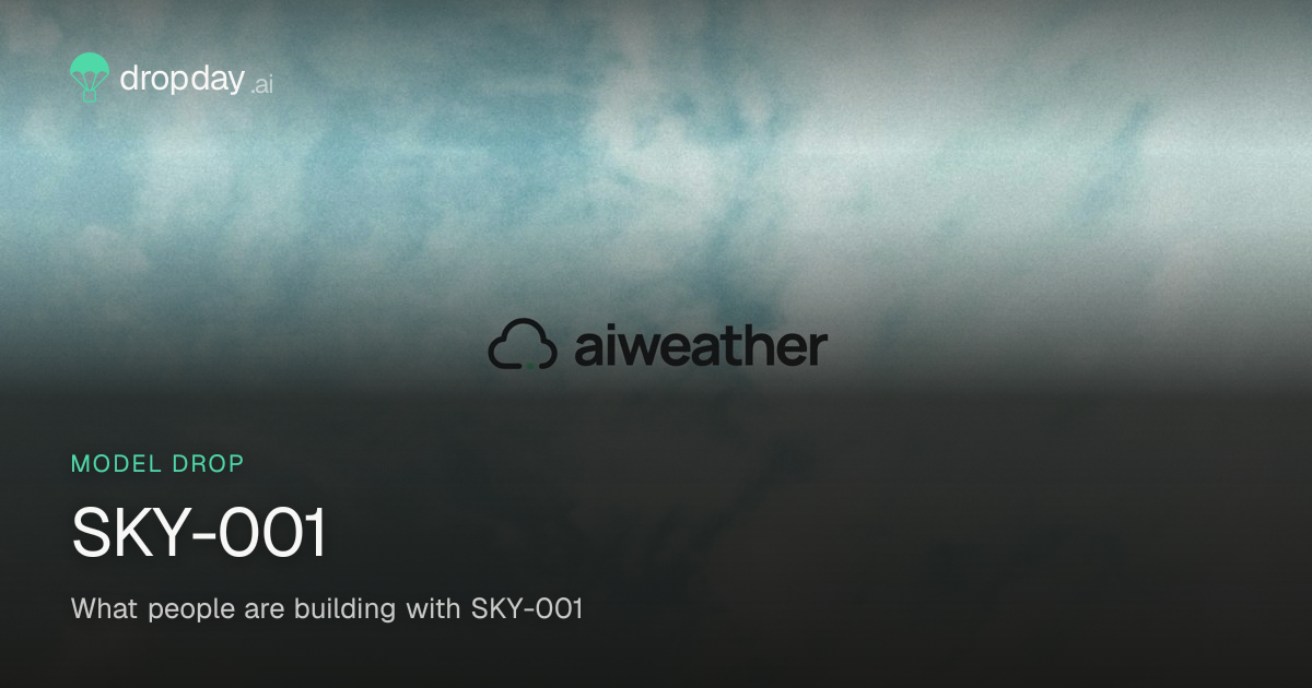 SKY-001 — Model Drop — Dropday.ai